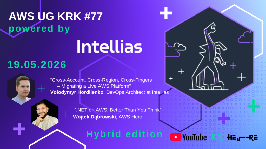 AWS User Group KRK meetup #77 with Intellias