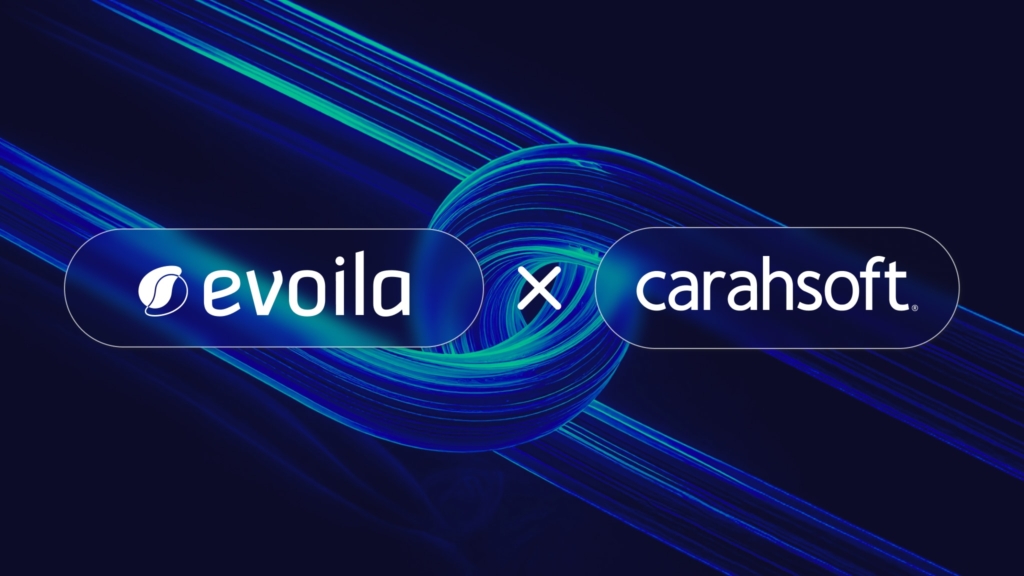 evoila and Carahsoft Partner to Deliver Consulting, Training, Development and Managed Services to the Public Sector