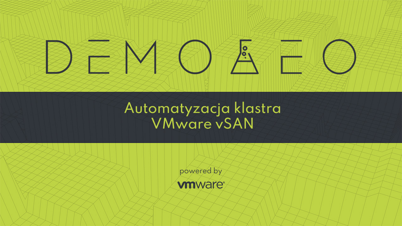 Automatyzacja klastra VMware vSAN